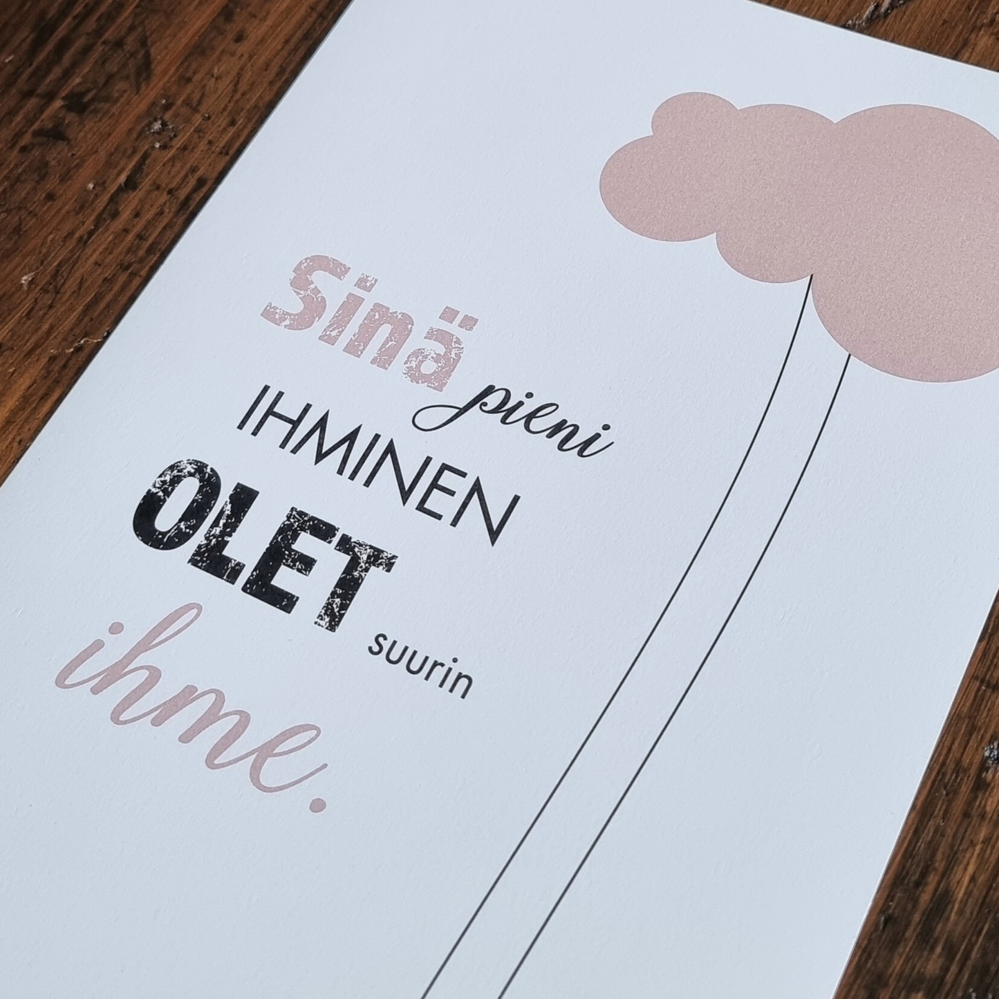 Sinä pieni -juliste, vaaleanpunainen