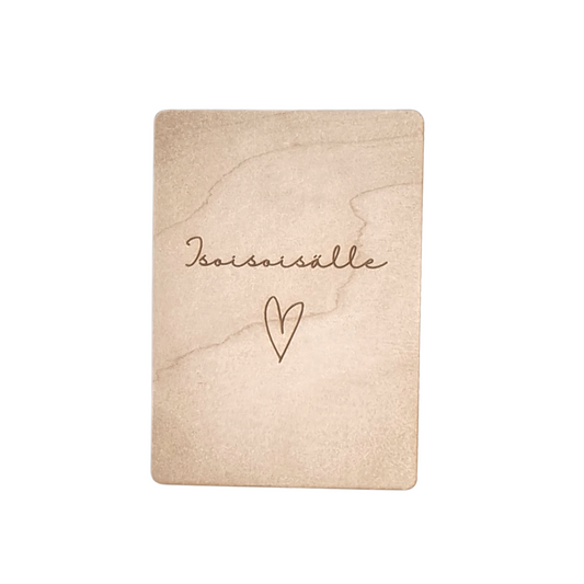 Isoiso(!)isälle-vanerikortti magneetilla tai ilman