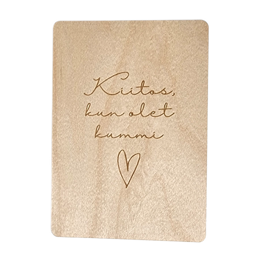 Kiitos, kun olet kummi -vanerikortti magneetilla tai ilman